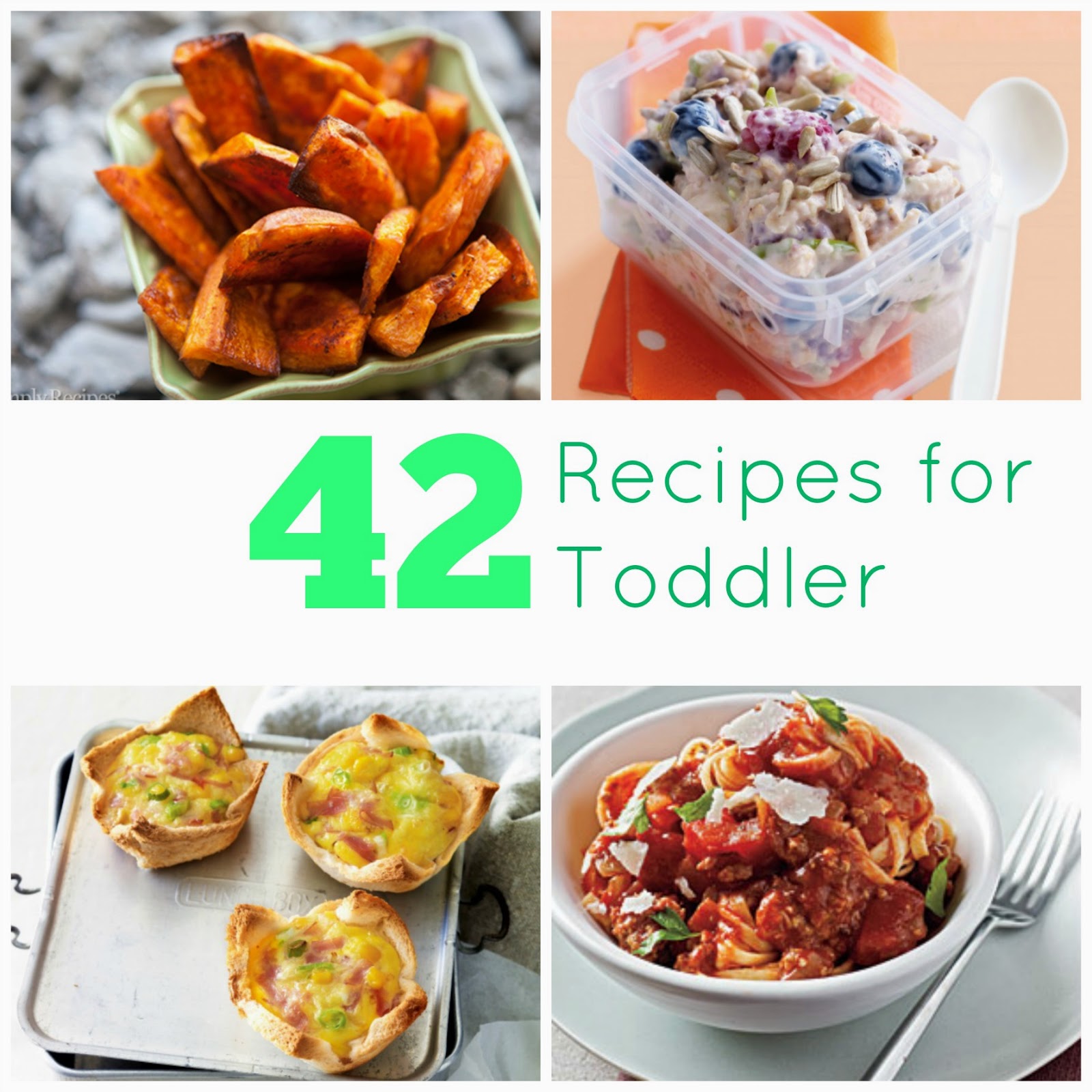 42 Recipes For Toddler - The Chill Mom